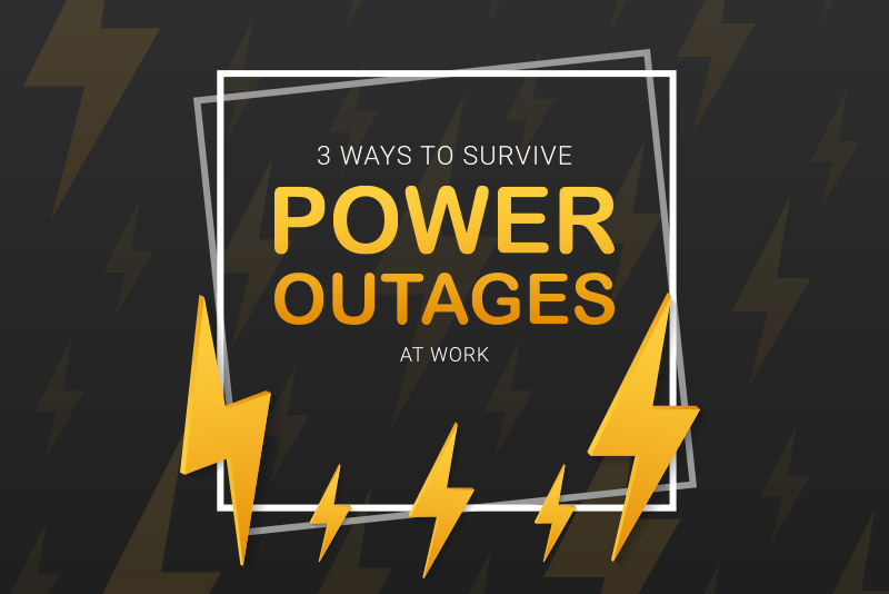 3 ways to survive a power outage in your business